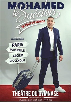 Affiche de Mohamed le Suédois dans Mohamed le Suédois se fout du monde