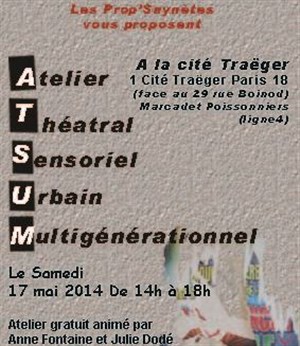 Affiche de Atelier Théâtral Sensoriel Urbain Multigenerationnel