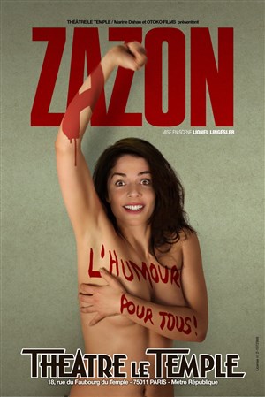 Affiche de Zazon dans L'humour pour tous !