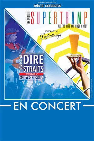 Affiche de Rock Legends - Supertramp & Dire Straits performed by Logicaltramp & Money for nothing