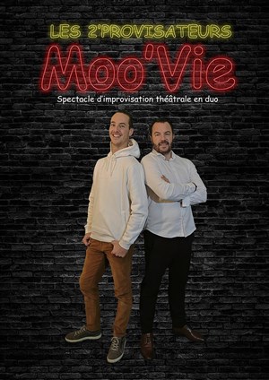 Affiche de Moo'Vie | par les 2'provisateurs