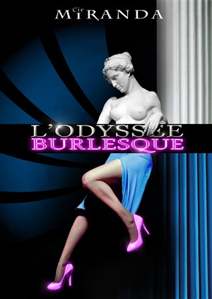 Affiche de L'Odyssée Burlesque
