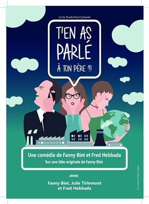 Affiche de T'en as parlé à ton père ?