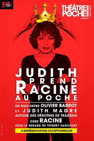 Affiche de Judith prend Racine au Poche