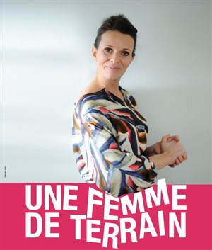 Affiche de Une femme de terrain