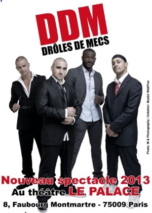 Affiche de DDM drôles de mecs | Nouveau spectacle 2013