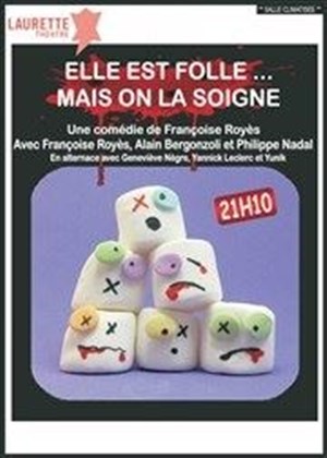 Affiche de Elle est folle mais on la soigne