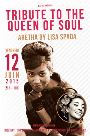 Affiche de Tribute to the queen of soul spéciale Aretha Franklin