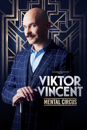 Affiche de Les maîtres de la magie | Viktor Vincent dans Mental Circus