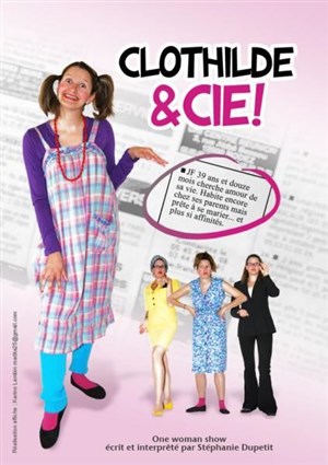 Affiche de Stéphanie Dupetit dans Clothilde & Cie