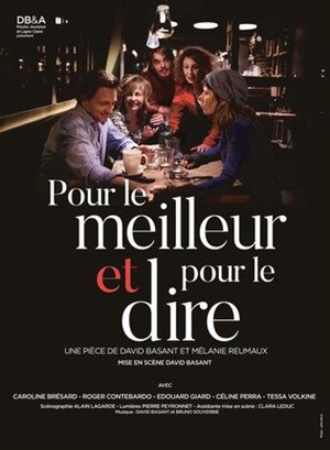 Affiche de Pour le meilleur et pour le dire