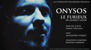 Affiche de Onysos le furieux