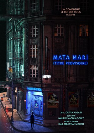 Affiche de Mata Hari (Titre provisoire)