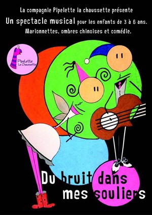 Affiche de Du bruit dans mes souliers