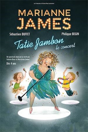 Affiche de Marianne James dans Tatie Jambon | Le concert