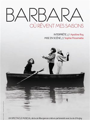 Affiche de Barbara, où rêvent mes saisons