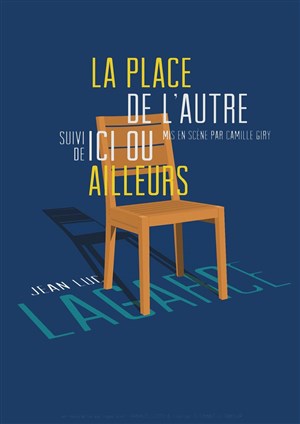 Affiche de La place de l'autre | Suivi de Ici ou ailleurs