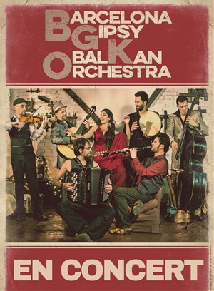 Affiche de Barcelona Ggipsy Balkan Orchestra