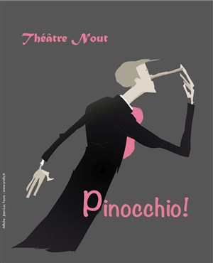 Affiche de Pinocchio Version adulte | 1ère et 2ème parties