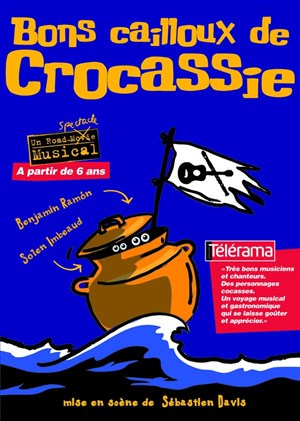 Affiche de Bons cailloux de Crocassie