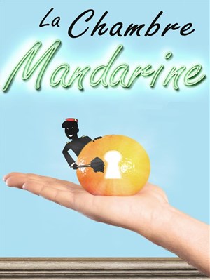 Affiche de La Chambre Mandarine
