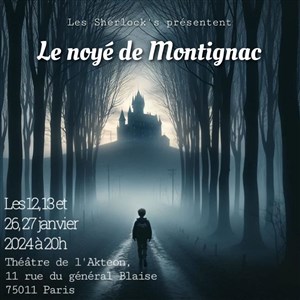 Affiche de Le Noyé de Montignac