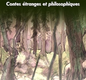 Affiche de Etranges contes philosophiques