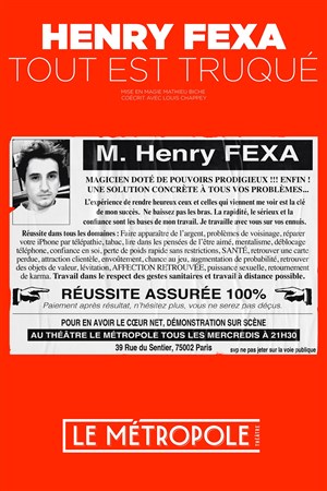 Affiche de Henry Fexa dans Tout est truqué