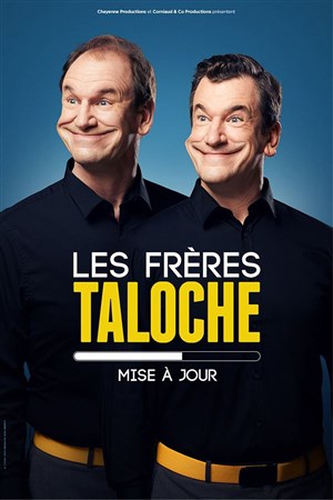 Affiche de Les Frères Taloche dans Mise a jour