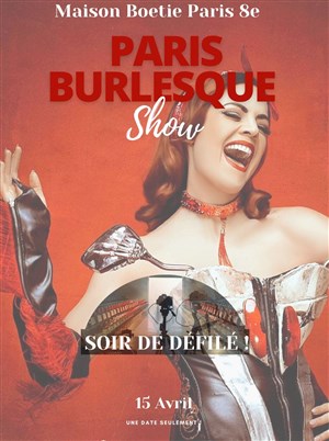Affiche de Un soir de défilé, l'évènement Burlesque