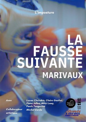 Affiche de La Fausse suivante