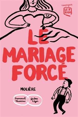 Affiche de Le mariage forcé