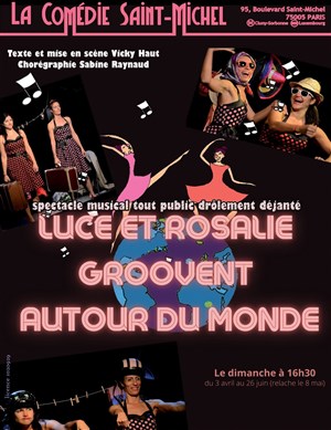 Affiche de Luce et Rosalie groovent autour du monde