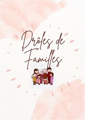 Affiche de Drôles de familles