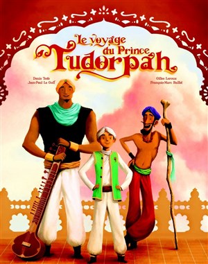 Affiche de Le Voyage du Prince Tudorpah