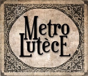 Affiche de Métro Lutèce