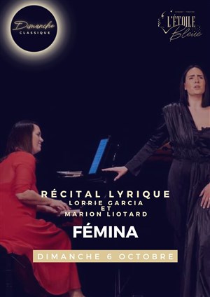 Affiche de Dimanche classique : Récital lyrique fémina
