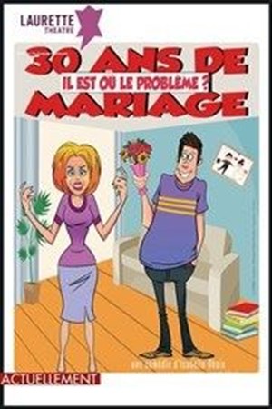 Affiche de 30 ans de mariage il est où le problème
