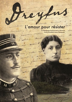 Affiche de Dreyfus, L'Amour pour Résister