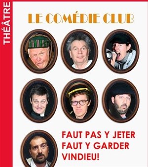 Affiche de Faut pas y jeter, faut y garder vin dieu !