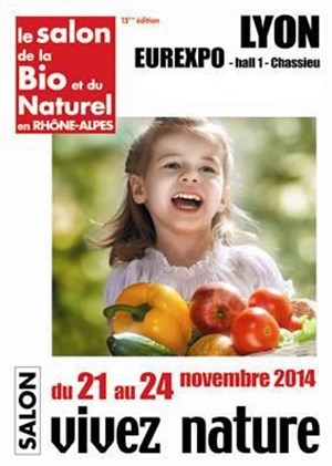 Affiche de Salon bio de Lyon : Vivez Nature | 15 ème édition