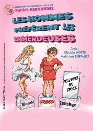 Affiche de Les hommes préfèrent les emmerdeuses !