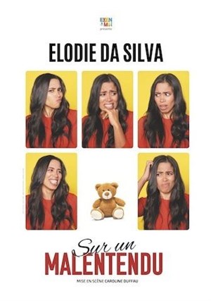 Affiche de Elodie Da Silva dans Sur un malentendu