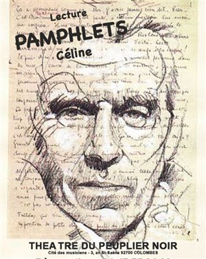 Affiche de Pamphlets Céline