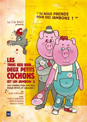 Affiche de Les deux petits cochons et un jambon