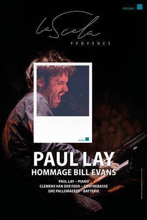 Affiche de Paul Lay Trio – Hommage à Bill Evans