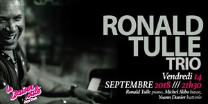 Affiche de Ronald Tulle Trio invite Tony Chasseur