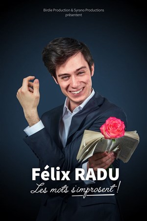 Affiche de Félix Radu dans Les Mots s'improsent