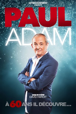Affiche de Paul Adam | 1ère partie Jean Martiny