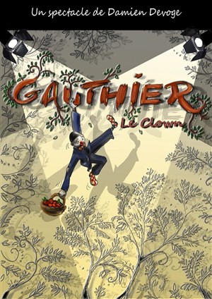 Affiche de Gautier le clown